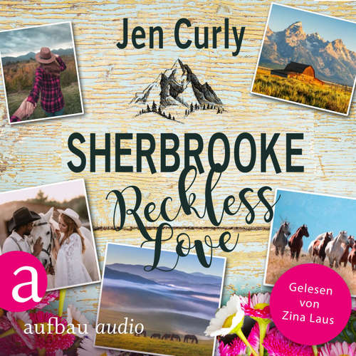 Hoerbuch Sherbrooke - Reckless Love - Jen Curly - Zina Laus