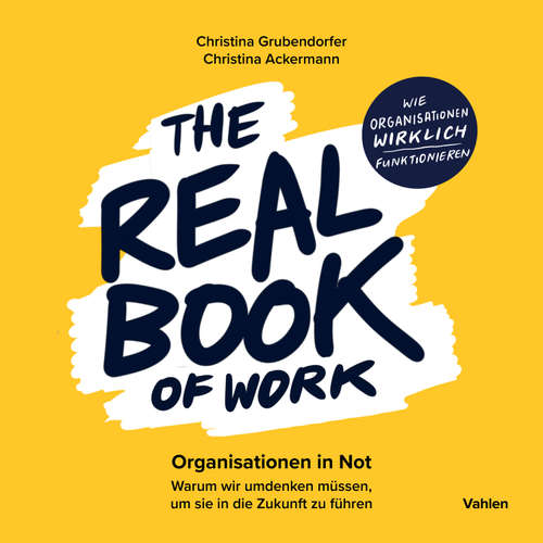 Hoerbuch The Real Book of Work - Christina Grubendorfer - Christina Grubendorfer