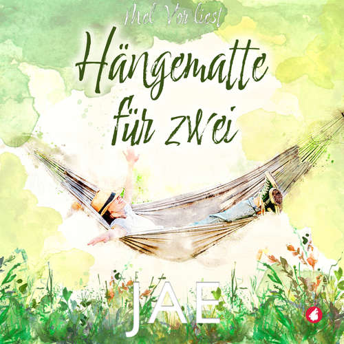 Hoerbuch Hängematte für zwei - Jae, - Mel Vor