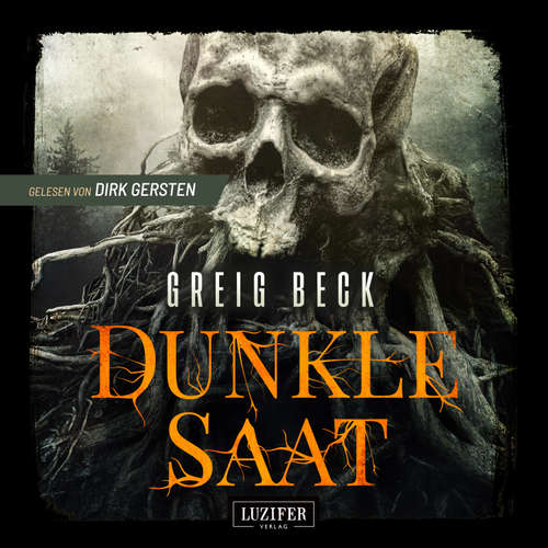 Hoerbuch DUNKLE SAAT - Greig Beck - Dirk Gersten