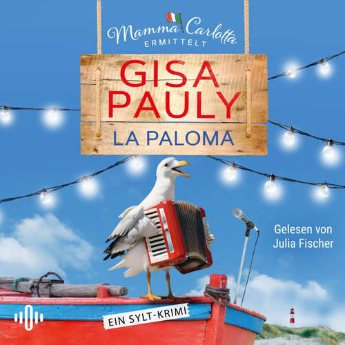 Hoerbuch La Paloma (Mamma Carlotta  19) - Gisa Pauly - Julia Fischer