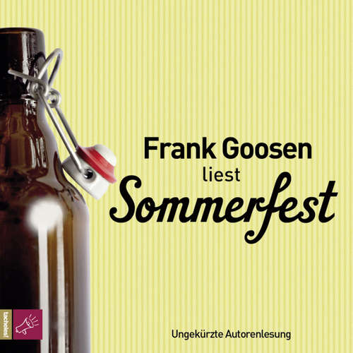Hoerbuch Sommerfest - Frank Goosen - Frank Goosen Hoerbuch Sommerfest - Frank Goosen - Frank Goosen