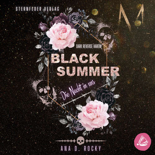 Hoerbuch Black Summer - Die Nacht in uns - Ana D. Rocky - Noah Bluum
