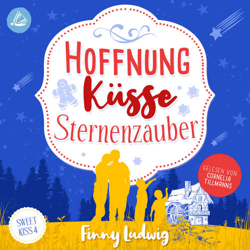 Hoerbuch Hoffnung Küsse Sternenzauber - Finny Ludwig - Corneila Tillmanns