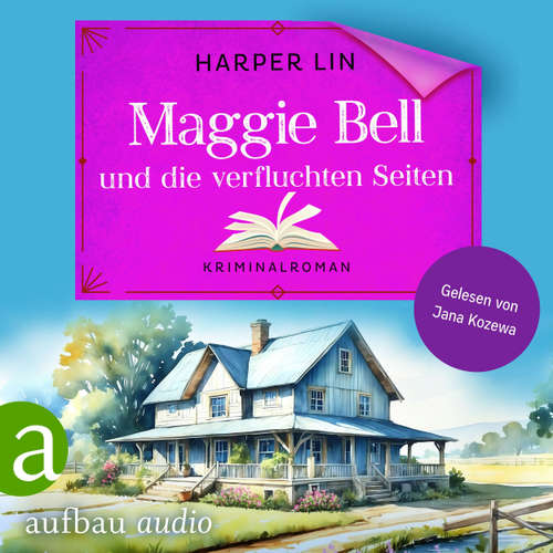 Hoerbuch Maggie Bell und die verfluchten Seiten - Harper Lin - Jana Kozewa