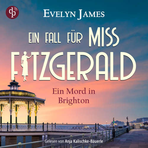 Hoerbuch Ein Mord in Brighton - Evelyn James - Anja Kalischke-Bäuerle