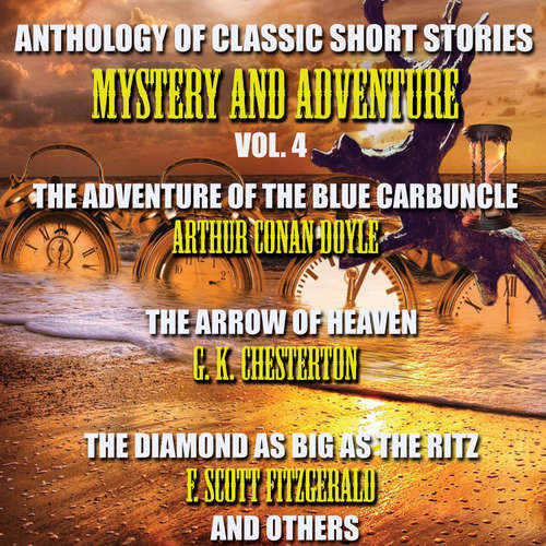 Audiobook Anthology of Classic Short Stories. Mystery and Adventure. Vol. 4 - Arthur Conan Doyle - Chris Dabbs
