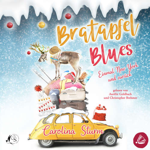 Hoerbuch Bratapfel Blues - Carolina Sturm - Christopher Brehmer