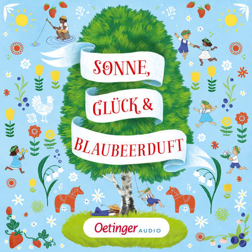 Hoerbuch Sonne, Glück und Blaubeerduft - Astrid Lindgren - Matthias Haase