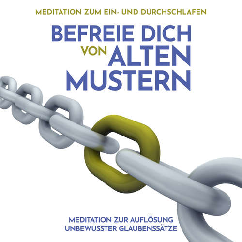 Hoerbuch Meditation zur Auflösung unbewusster Glaubenssätze: Meditation zum Ein- und Durchschlafen - Raphael Kempermann - Raphael Kempermann