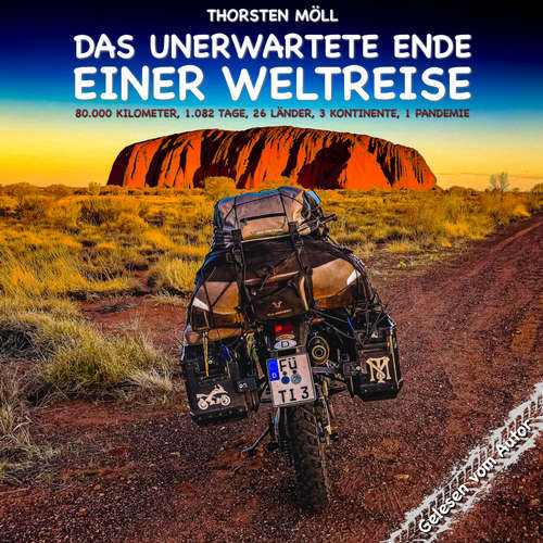 Hoerbuch Das unerwartete Ende einer Weltreise - Thorsten Möll - Thorsten Möll