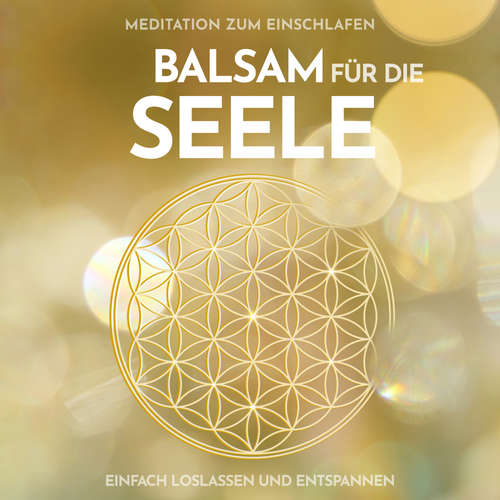 Hoerbuch Meditation zum Einschlafen: Balsam für die Seele - Raphael Kempermann - Raphael Kempermann