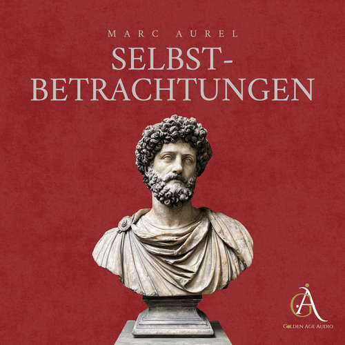 Hoerbuch Selbstbetrachtungen - Marc Aurel - Wilhelm Falkner