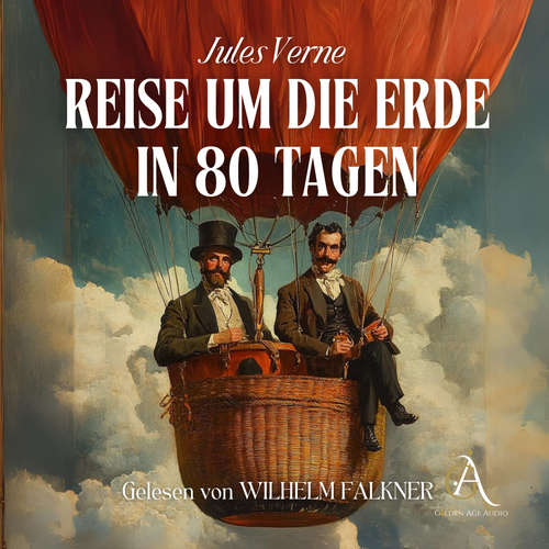 Hoerbuch Reise um die Erde in 80 Tagen / in 80 Tagen um die Welt - Hörbuch Klassiker - Jules Verne - Wilhelm Falkner