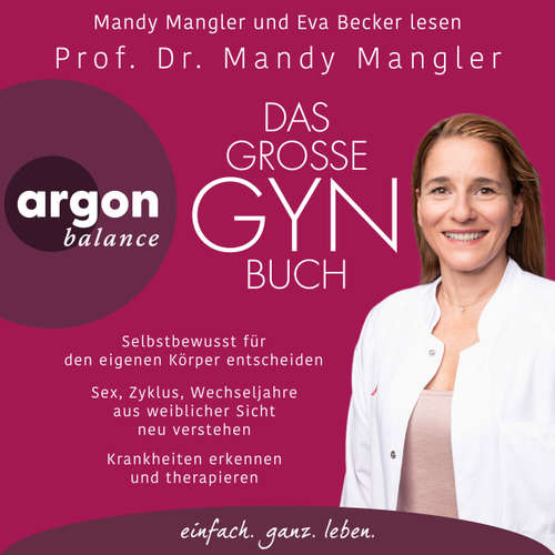 Hoerbuch Das große Gynbuch - Prof. Dr. Mandy Mangler - Prof. Dr. Mandy Mangler
