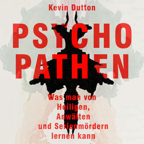 Hoerbuch Psychopathen - Kevin Dutton - Bodo Henkel