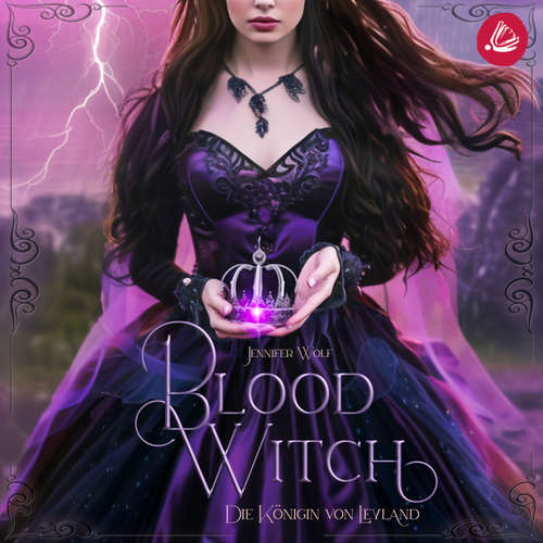 Hoerbuch Blood Witch - Die Königin von Leyland - Jennifer Wolf - Franziska Grün
