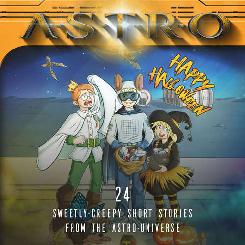 Audiobook Halloween - 24 sweetly-creepy Short Stories from the ASTRO-Universe - Wintersberger - 