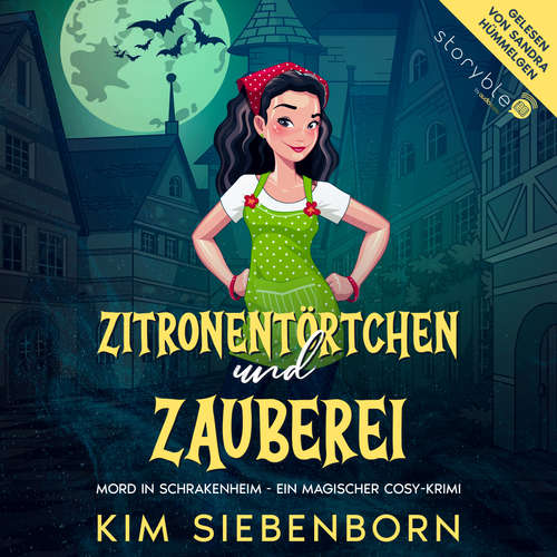 Hoerbuch Zitronentörtchen und Zauberei - Kim Siebenborn - Sandra Hümmelgen