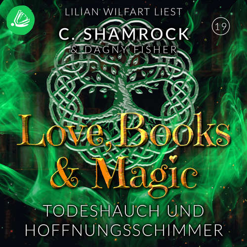 Hoerbuch Todeshauch und Hoffnungsschimmer - C. Shamrock - Lilian Wilfart