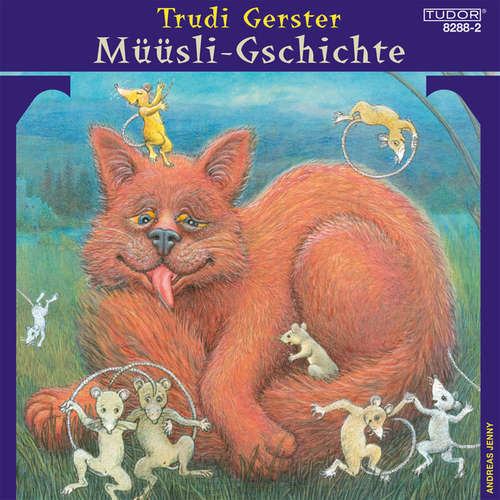 Hoerbuch Müüsli-Gschichte - Trudi Gerster - Trudi Gerster