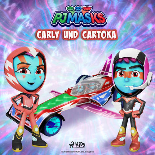 Hoerbuch PJ Masks – Carly und Cartoka - eOne - Monty Arnold