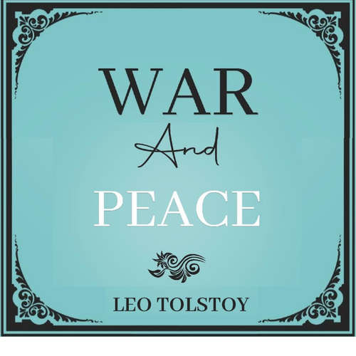Audiobook War And Peace - Leo Tolstoy - Zach Barrett