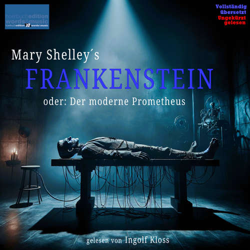 Hoerbuch Mary Shelley´s FRANKENSTEIN - Mary Shelley - Ingolf Kloss
