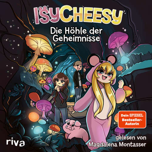 Hoerbuch IsyCheesy: Die Höhle der Geheimnisse - IsyCheesy - Magdalena Montasser