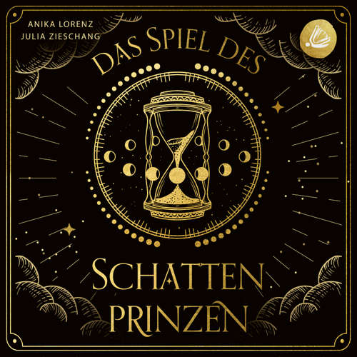 Hoerbuch Das Spiel des Schattenprinzen - Julia Zieschang - Xuan Hy Nguyen