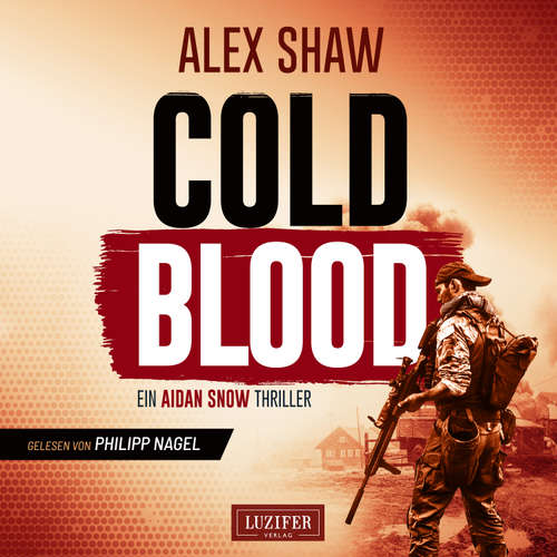 Hoerbuch COLD BLOOD - Alex Shaw - Philipp Nagel