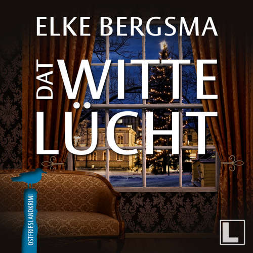 Hoerbuch Dat witte Lücht - Büttner und Hasenkrug ermitteln, Band 5 - Elke Bergsma - Jürgen Holdorf