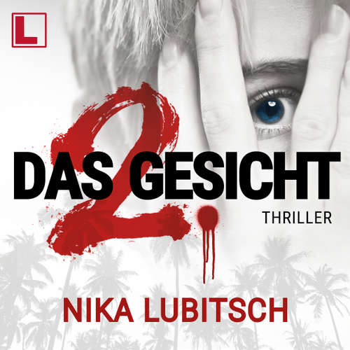 Hoerbuch Das 2. Gesicht - Nika Lubitsch - Anja Laïs