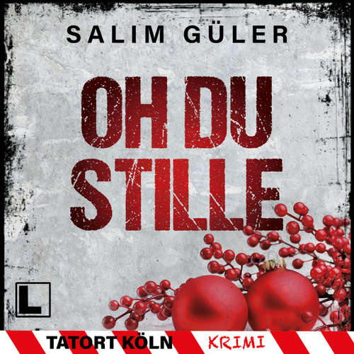 Hoerbuch Oh du Stille - Salim Güler - Hans-Benno Pest