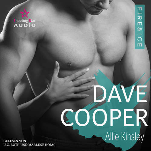 Hoerbuch Dave Cooper - Fire&Ice, Band 15 - Allie Kinsley - U. C. Roth