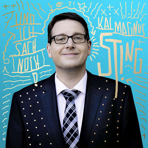 Hoerbuch Und ich sach noch! - Kai Magnus Sting - Kai Magnus Sting