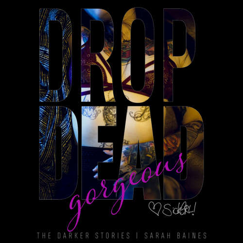 Hoerbuch drop dead gorgeous - Sarah Baines - Sarah Baines