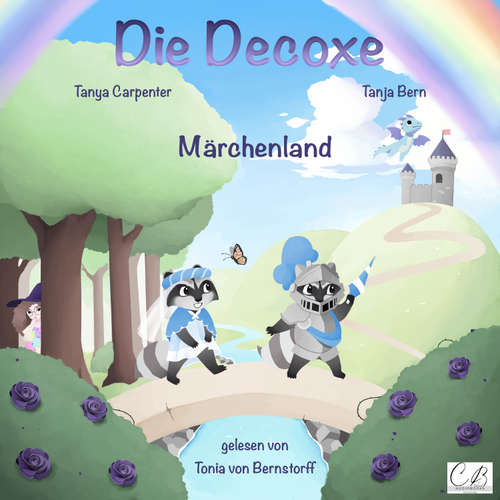 Hoerbuch Märchenland - Tanya Carpenter - Tonia von Bernstorff