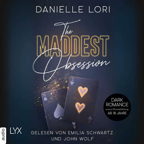 Hoerbuch The Maddest Obsession - Made-Reihe, Teil 2 - Danielle Lori - Emilia Schwartz