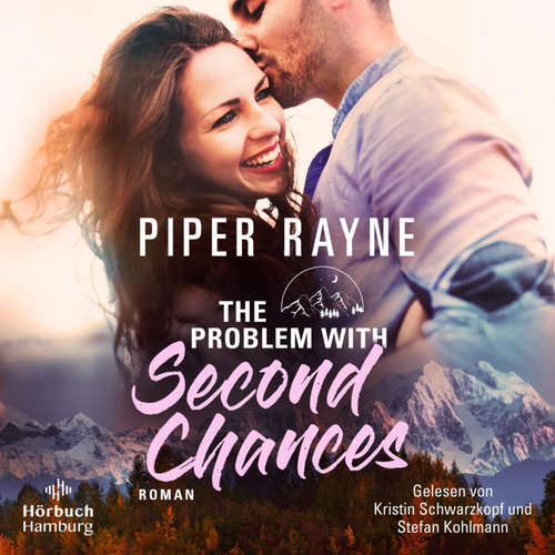 Hoerbuch The Problem With Second Chances - Piper Rayne - Kristin Schwarzkopf