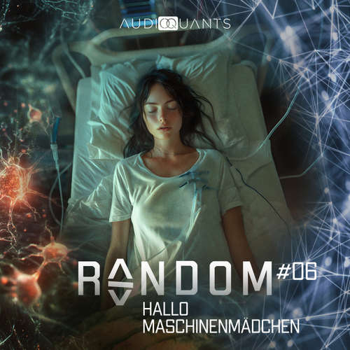 Hoerbuch Folge 6: Hallo Maschinenmädchen (Random) - Roman Klink - Anne Düe