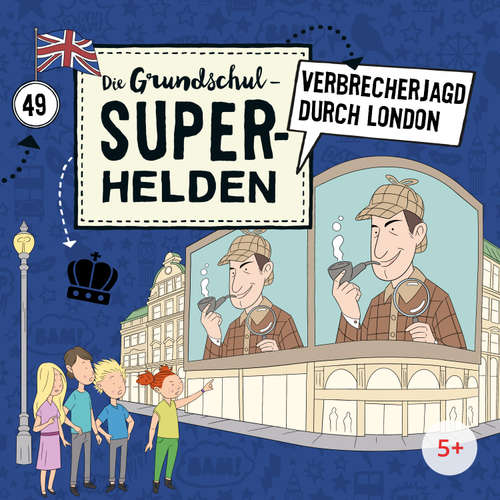 Hoerbuch Folge 49: Verbrecherjagd durch London - MS Urmel - Peter Kaempfe