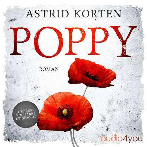 Hoerbuch POPPY - Astrid Korten - Fanni Reinhardt