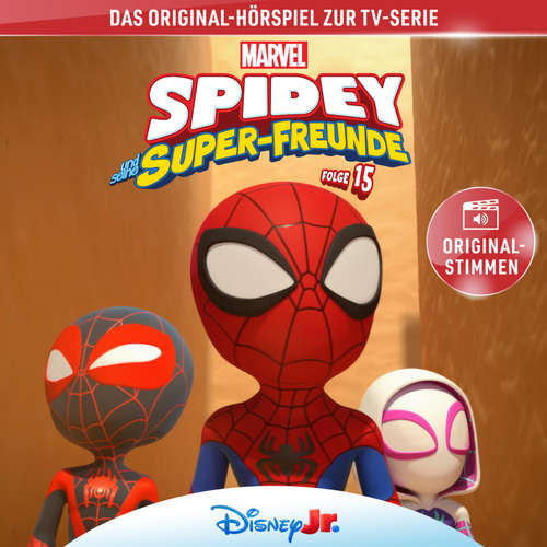 Hoerbuch 15: Marvels Spidey und seine Super-Freunde (Hörspiel zur Marvel TV-Serie) -  - Bastian Korff