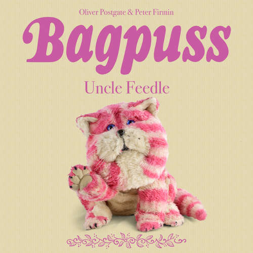 Audiobook Bagpuss - Oliver Postgate - Oliver Postgate