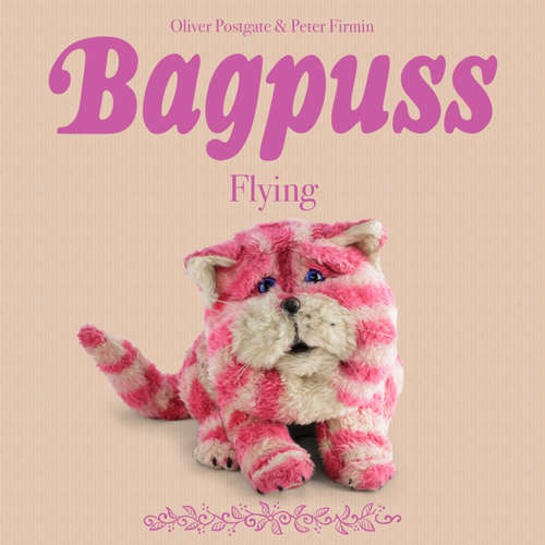 Audiobook Bagpuss - Oliver Postgate - Oliver Postgate