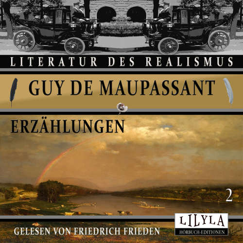 Hoerbuch Erzählungen 2 - Guy De Maupassant - Friedrich Frieden