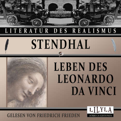 Hoerbuch Leben des Leonardo da Vinci - Stendhal - Friedrich Frieden