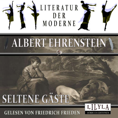Hoerbuch Seltene Gäste - Albert Ehrenstein - Friedrich Frieden