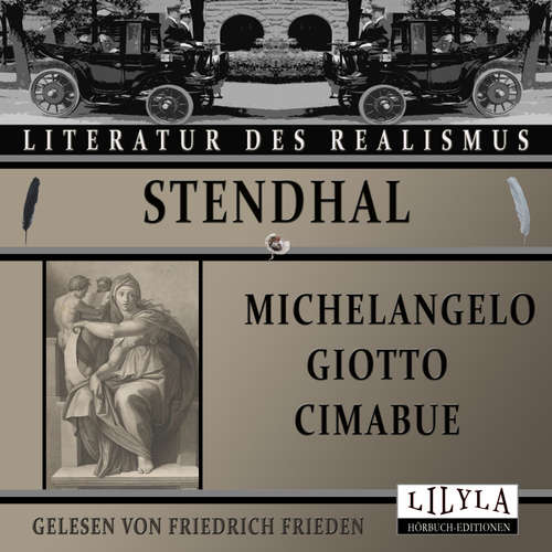 Hoerbuch Michelangelo Giotto Cimabue - Stendhal - Friedrich Frieden